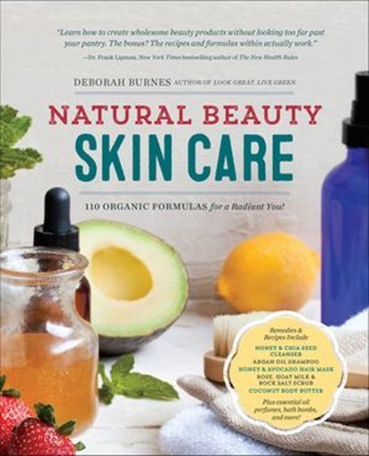 Natural Beauty Skin Care, Deborah Burnes - Ebook - 9781623156657