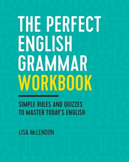 The Perfect English Grammar Workbook, Lisa McLendon - Paperback - 9781623157968