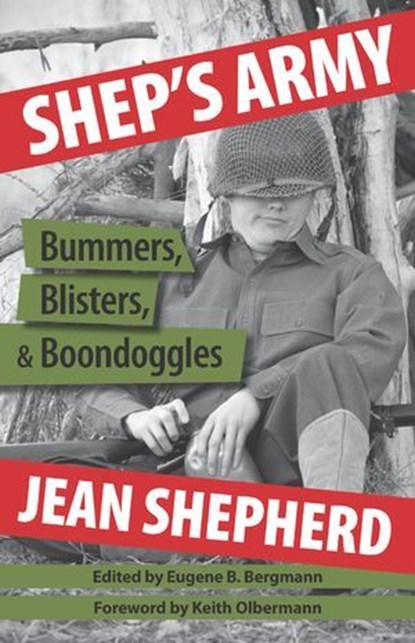 Shep's Army, Jean Shepherd - Ebook - 9781623160142