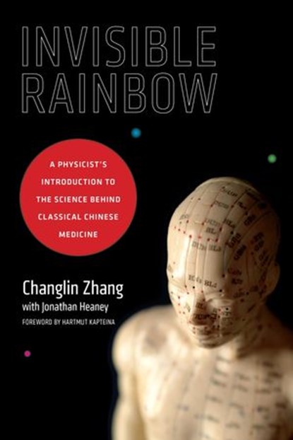 Invisible Rainbow, Changlin Zhang ; Jonathan Heaney - Ebook - 9781623170110
