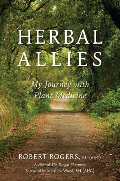 Herbal Allies, Robert Rogers - Paperback - 9781623171391