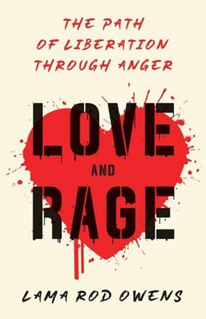 Love and Rage, Lama Rod Owens - Paperback - 9781623174095