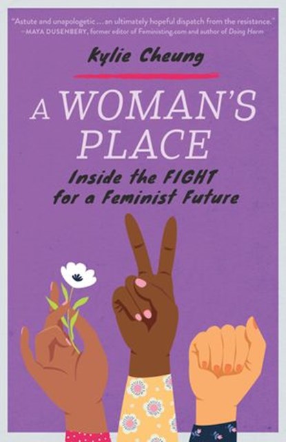 A Woman's Place, Kylie Cheung - Ebook - 9781623174859