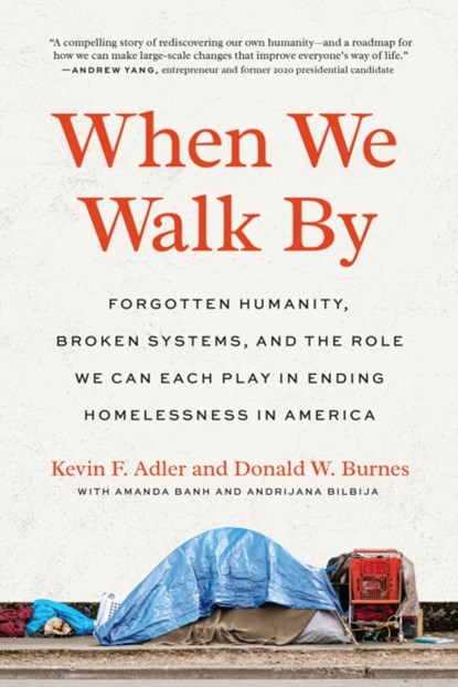 When We Walk By, Kevin F. Adler ; Donald W. Burnes - Paperback - 9781623178840