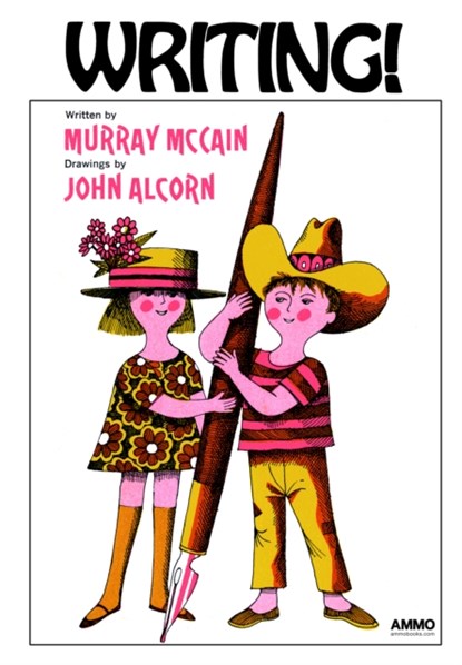 Writing!, Murray McCain ; John Alcorn - Gebonden - 9781623260750