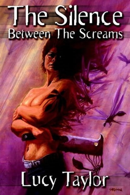 The Silence Between the Screams ( + Spree and Others ), Lucy Taylor - Ebook - 9781623300029