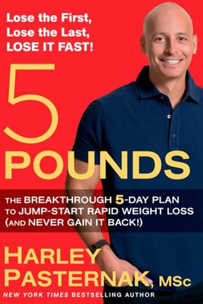 5 Pounds, Harley Pasternak - Ebook - 9781623364588
