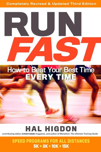 Run Fast, Hal Higdon - Paperback - 9781623366889