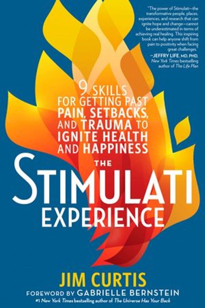 The Stimulati Experience, Jim Curtis - Ebook - 9781623368180