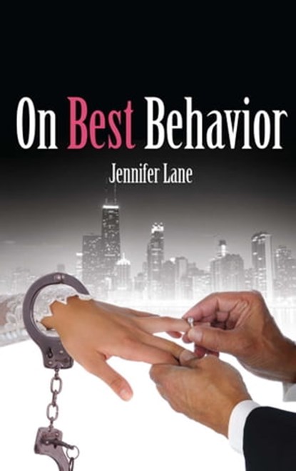 On Best Behavior, Jennifer Lane - Ebook - 9781623420536