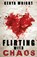 Flirting with Chaos, Kenya Wright - Paperback - 9781623420604