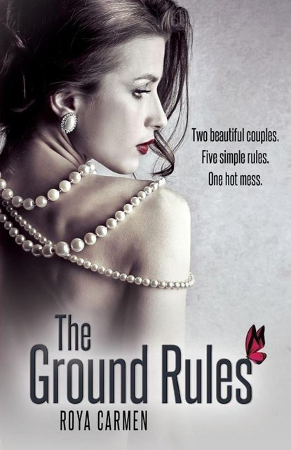 The Ground Rules, Roya Carmen - Paperback - 9781623422066