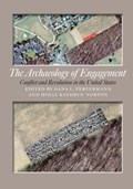 The Archaeology of Engagement | Pertermann, Dana L. ; Norton, Holly K. | 
