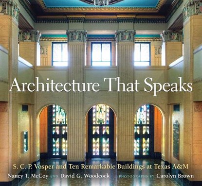 Architecture That Speaks, Nancy T. McCoy ; David G. Woodcock - Gebonden - 9781623495534