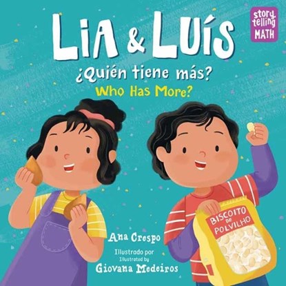 Lia & Luis / Quiene tiene mas?, Ana Crespo ; Giovana Medeiros - Gebonden - 9781623542078
