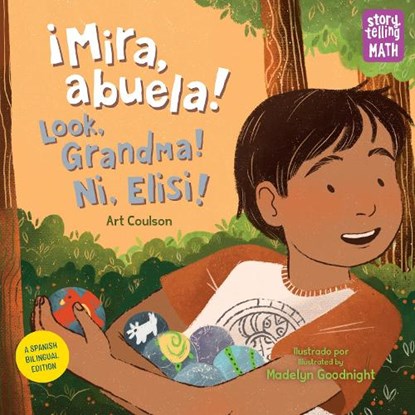 ¡Mira, abuela! / Look, Grandma! / Ni, Elisi!, Art Coulson ; Madelyn Goodnight - Paperback - 9781623542207