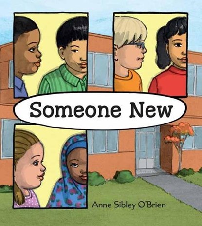 Someone New, Anne Sibley O'Brien - Paperback - 9781623542696