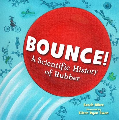 Bounce!, Sarah Albee ; Eileen Ryan Ewen - Gebonden - 9781623543792