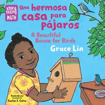 Una hermosa casa para pajaros / A Beautiful House for Birds, Grace Lin - Gebonden - 9781623544058