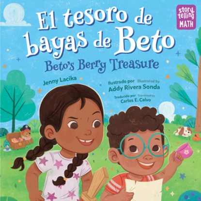 El tesoro de bayas de Beto / Beto's Berry Treasure, Jenny Lacika ; Addy Rivera Sonda - Gebonden - 9781623544492