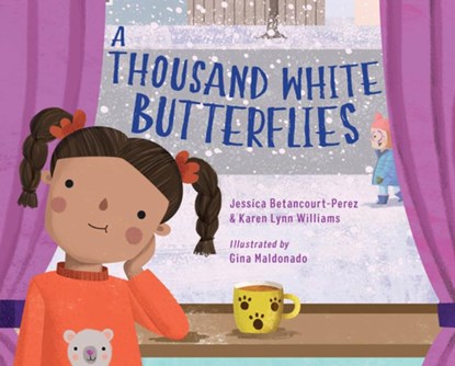 A Thousand White Butterflies, Jessica Betancourt-Perez ; Karen Lynn Williams - Paperback - 9781623546137