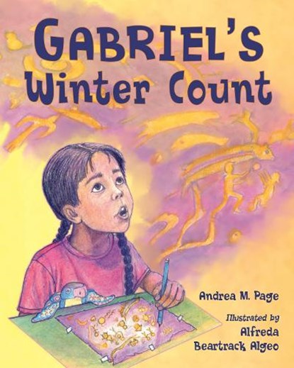 Gabriel's Winter Count, Andrea M. Page - Gebonden - 9781623547684