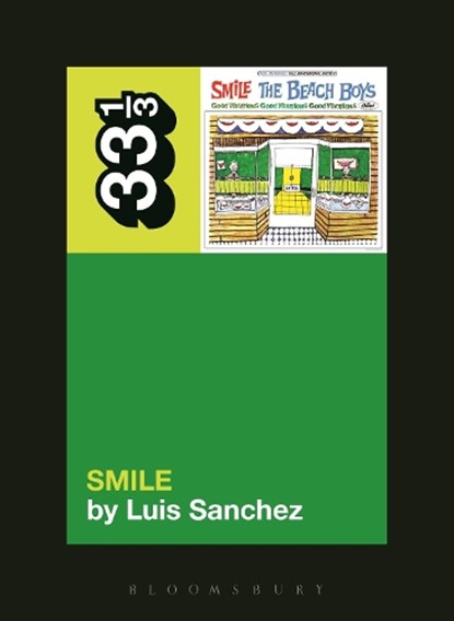 The Beach Boys' Smile, Luis Sanchez - Paperback - 9781623562588