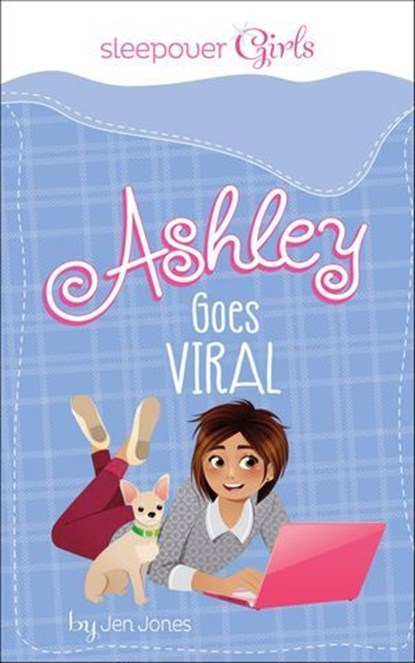 Ashley Goes Viral, Jen Jones - Ebook - 9781623705787