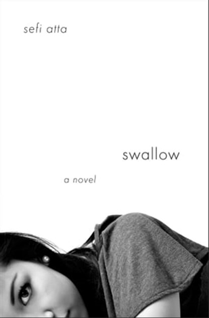 Swallow, Sefi Atta - Ebook - 9781623710071