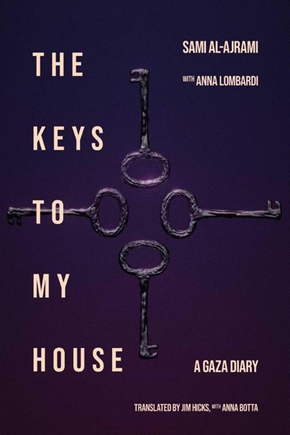 The Keys to My House, Sami al-Ajrami - Paperback - 9781623715540