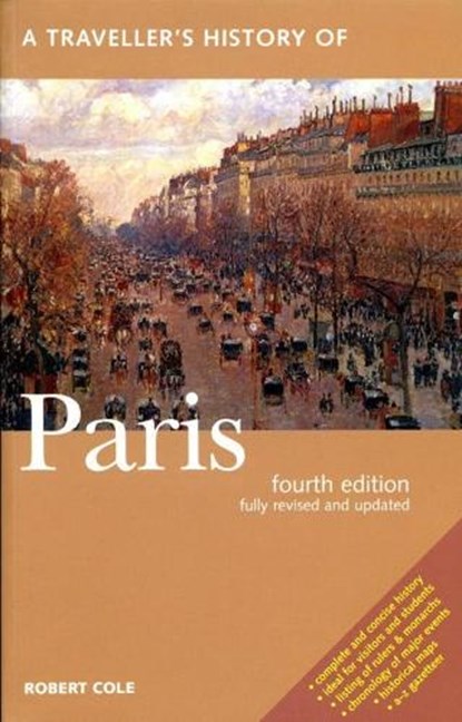 A Traveller's History of Paris, Robert Cole - Paperback - 9781623715908