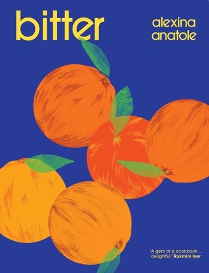 Anatole, A: Bitter, Alexina Anatole - Gebonden - 9781623716059