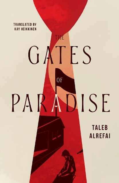The Gates of Paradise, Taleb Alrefai - Paperback - 9781623716073