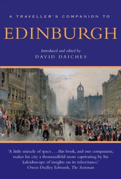 A Traveller's Companion to Edinburgh, David Daiches - Paperback - 9781623716325