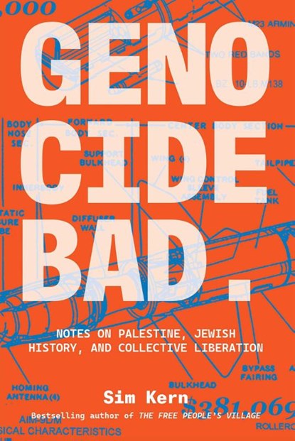 Genocide Bad, Sim Kern - Paperback - 9781623716363