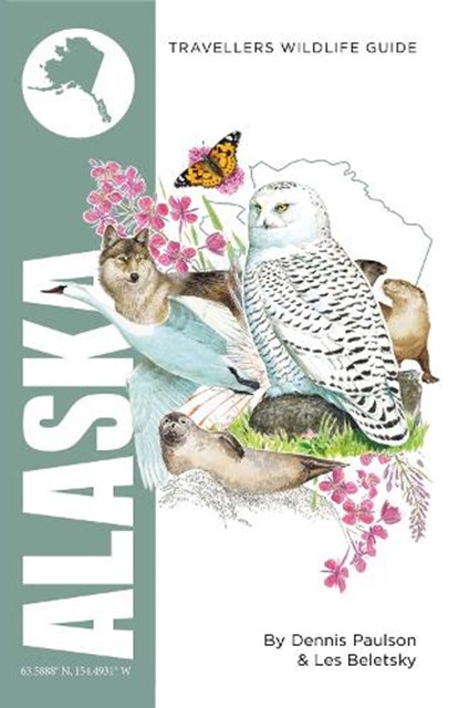 Alaska, Dennis Paulson ; Les Beletsky - Paperback - 9781623716981