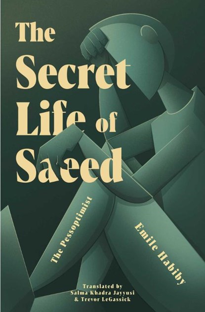 The Secret Life of Saeed, Emile Habiby - Paperback - 9781623717025