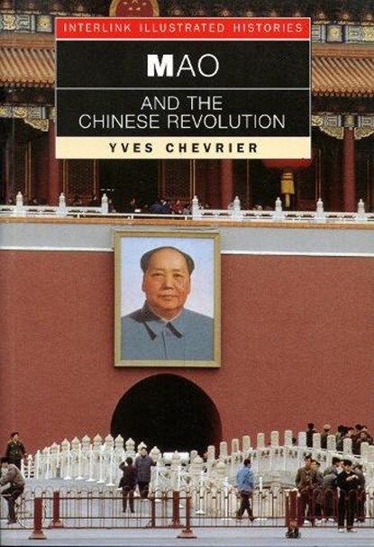 Mao and the Chinese Revolution, Yves Chevrier - Paperback - 9781623717155