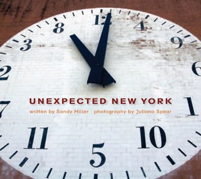 Unexpected New York, Sandy Miller - Paperback - 9781623717674