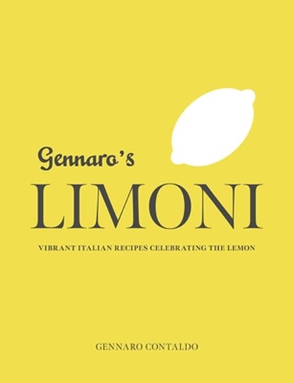 Gennaro's Limoni, Gennaro Contaldo - Gebonden - 9781623718602