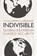 Indivisible, Ru Freeman ; Kerri Kennedy - Paperback - 9781623719722