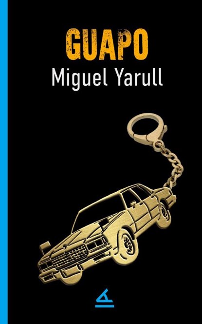 Guapo, Miguel Yarull - Paperback - 9781623752217