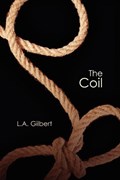 The Coil | L.A. Gilbert | 