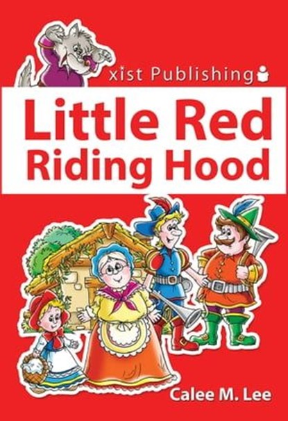 Little Red Riding Hood, Calee M. Lee - Ebook - 9781623953669