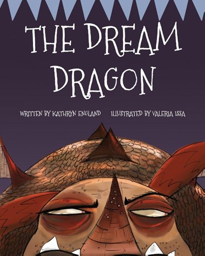 The Dream Dragon, Kathyrn England - Paperback - 9781623957957