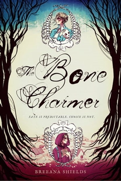 Bone Charmer, The, Breeana Shields - Ebook - 9781624147388