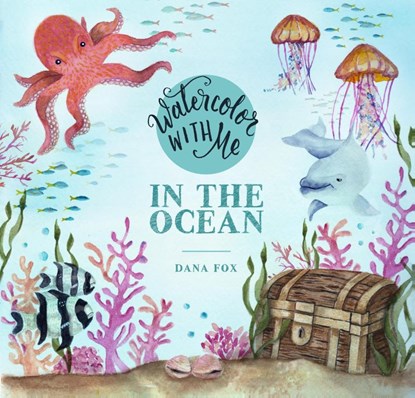 Watercolor with Me, Dana Fox - Paperback - 9781624148576