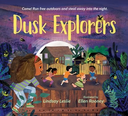 Dusk Explorers, Lindsay Leslie - Gebonden - 9781624148712