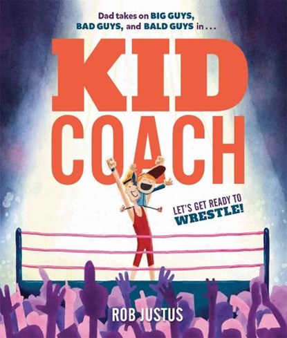 Kid Coach, JUSTUS,  Rob - Gebonden - 9781624148866