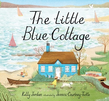 The Little Blue Cottage, Kelly Jordan - Gebonden - 9781624149238